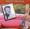 Draper, Rusty - Pink Cadillac (Photo)